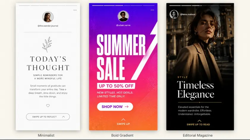 Professional showcase of three Instagram Story template designs in a 9:16 format, featuring minimalist, bold gradient, and editorial magazine styles displayed side by side with modern layouts, typography, and call-to-action elements.
