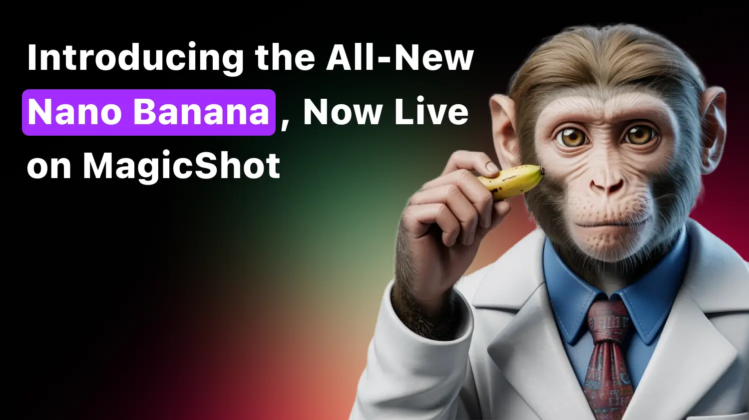 Promotional banner for MagicShot featuring a realistic 3D monkey in a lab coat holding a tiny banana, with bold text on the left that reads 'No More Clicks Just Talk to Edit with Nano Banana on MagicShot' over a dark gradient background