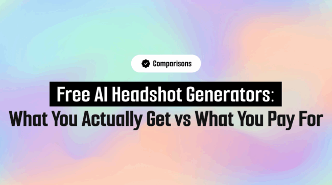 Free AI Headshot Generators_ What You Actually Get vs What You Pay For