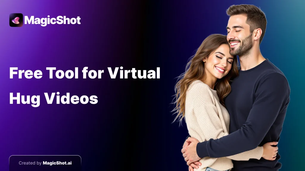 Hug Tools AI Hug Generator: Best Tools for Virtual Hug Videos